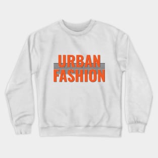 Urban Fashion Crewneck Sweatshirt